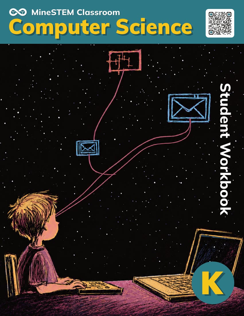 MineSTEM Classroom Computer Science Student Edition (Student Workbook), Kindergarten