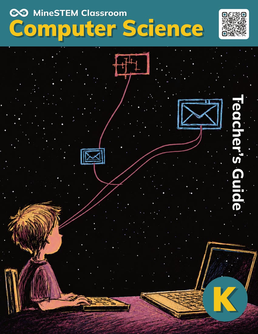 MineSTEM Classroom Computer Science Teacher Edition (Teacher's Guide), Kindergarten